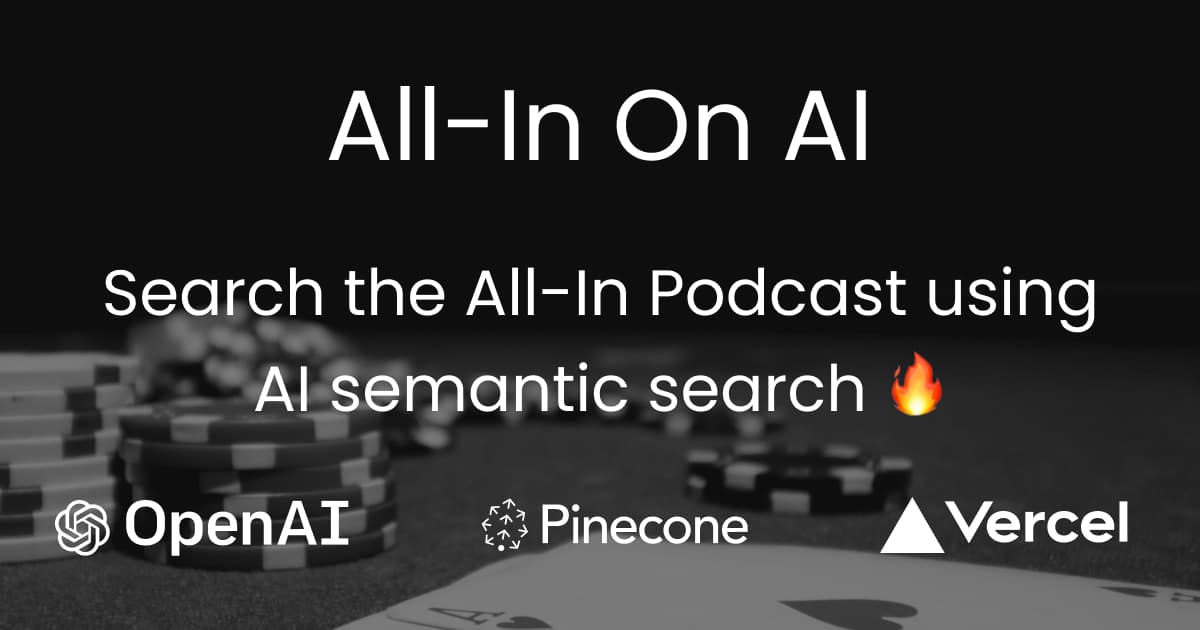 Search the All-In Podcast using AI-powered semantic search.